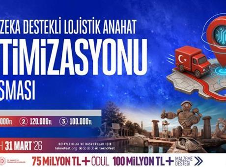 TEKNOFEST 2023'te Lojistikte Yenilikçi Çözümler İçin Takvim Belirlendi